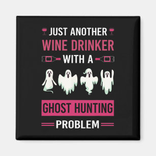 Wijndrinker Ghost Hunting Hunter Paranormal Ghost Magneet