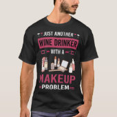 Wijndrinker make-up t-shirt (Voorkant)
