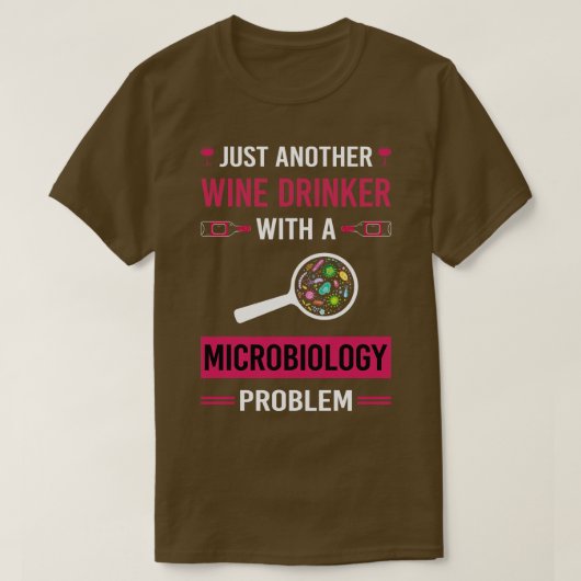 Wijndrinker microbiologie microbioloog t-shirt (Design voorkant)