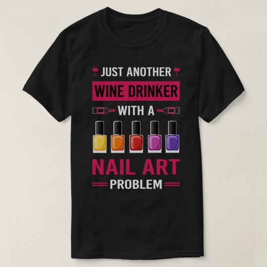 Wijndrinker Nail Art Nail Tech Nails Manicure Man T-shirt (Design voorkant)