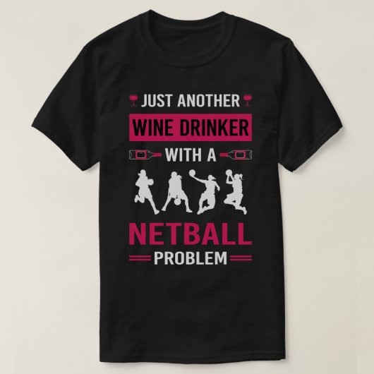 Wijndrinker Netball T-shirt (Design voorkant)
