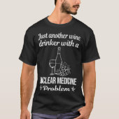 Wijndrinker Nucleaire geneeskunde T-shirt (Voorkant)
