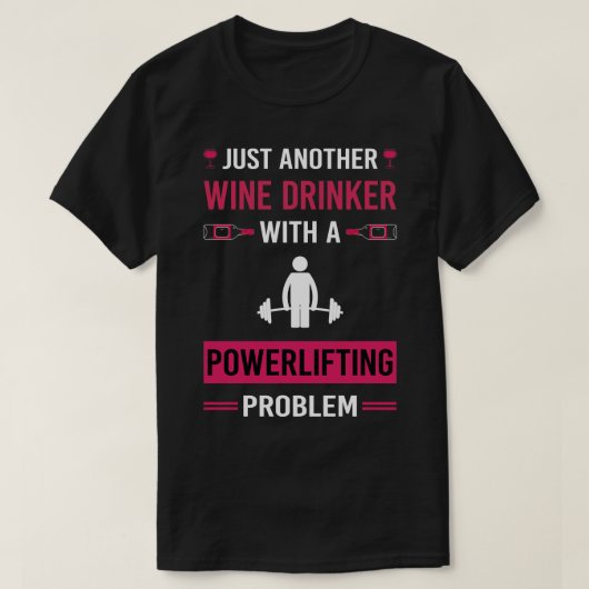 Wijndrinker Powerlifting T-shirt (Design voorkant)