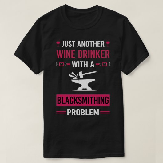 Wijndrinker smederij smid smid t-shirt (Design voorkant)