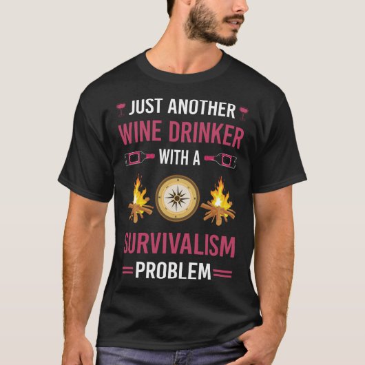 Wijndrinker Survivalism Prepper Survival T-shirt (Voorkant)