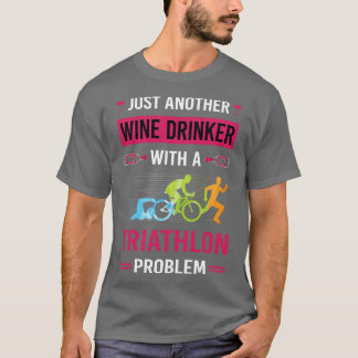 Wijndrinker Triatlon Triatleet T-shirt
