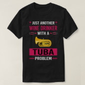 Wijndrinker Tuba T-shirt (Design voorkant)