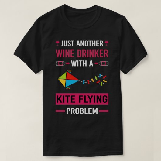 Wijndrinker vlieger vliegers t-shirt (Design voorkant)
