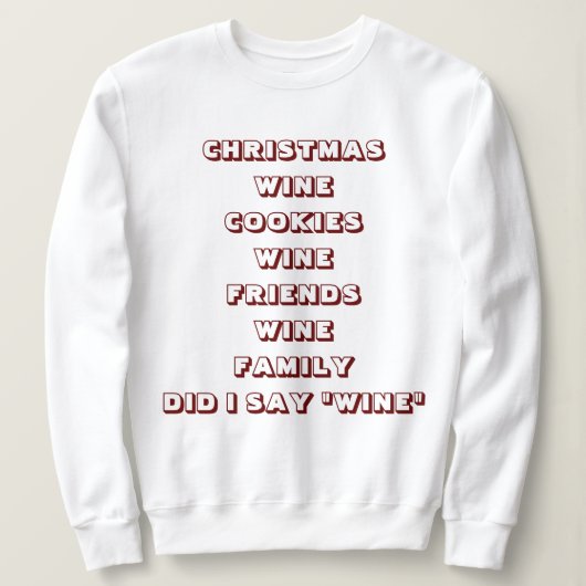 ***WIJNENTHUSIAST** CHRISTMAS-HUMOR TRUI (Design voorkant)