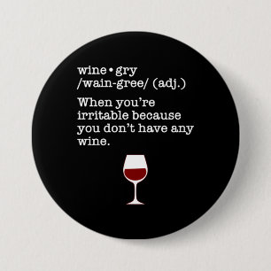 Wijngry Funny Wine Lover Definition Ronde Button 7,6 Cm