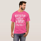 Wijnliefhebber Boxer Moeder T-shirt (Voorkant volledig)