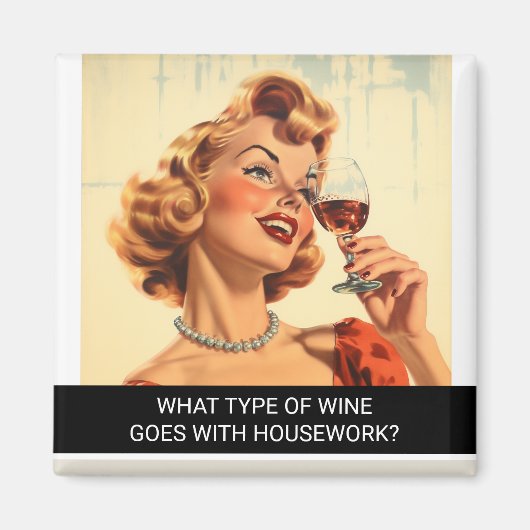 Wijnliefhebber Funny Retro 50s Gezegde Magneet (Voorkant)