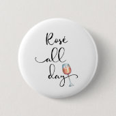 Wijnliefhebber voor de hele dag ronde button 5,7 cm (Voorkant)