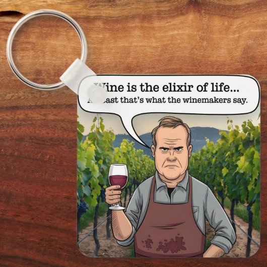 Wijnmaker, wijngaard, wijn is het levenselixer sleutelhanger (Voorkant)