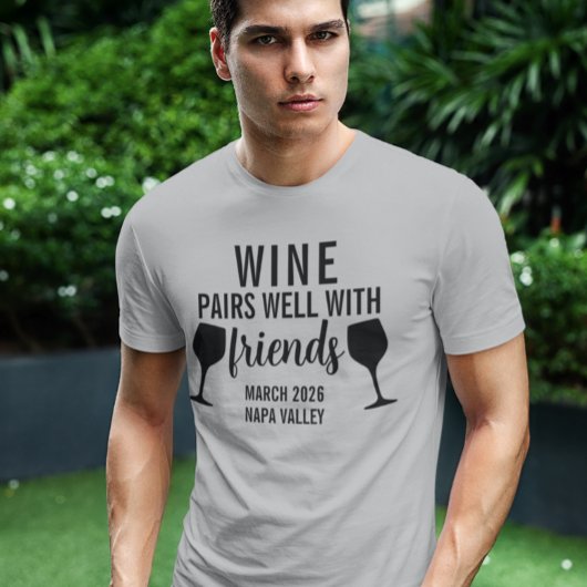 Wijnparen Goed Met Vrienden Proeverij Trip T-shirt