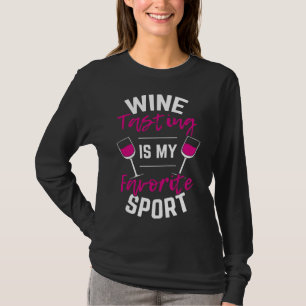 Wijnproefsport Drink wijn T-shirt