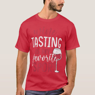 Wijnproeverij Favoriete sport grappige drinker gez T-shirt