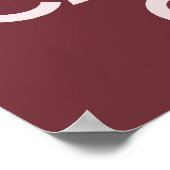 Wijnrood kalm houden en doorgaan poster (Hoek)