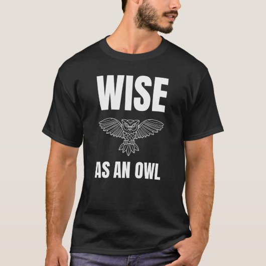 Wijs als een Uil T-shirt (Voorkant)
