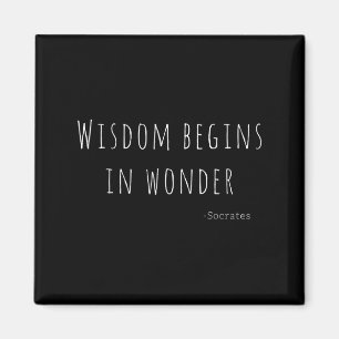 Wijsheid begint met verwondering Socrates citaat m Magneet