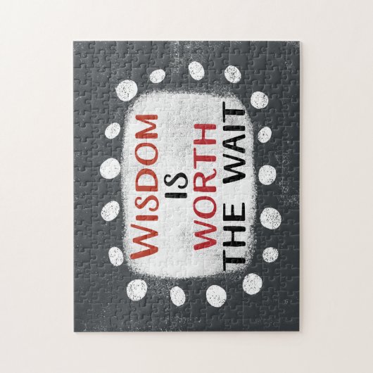 Wijsheid is de moeite waard om de puzzel te wachte legpuzzel (Verticaal)