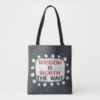 Wijsheid is het wachten waard Canvas tas