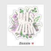 Wijsheid Roze bloemen en bladeren Typografie Sticker (Vel)