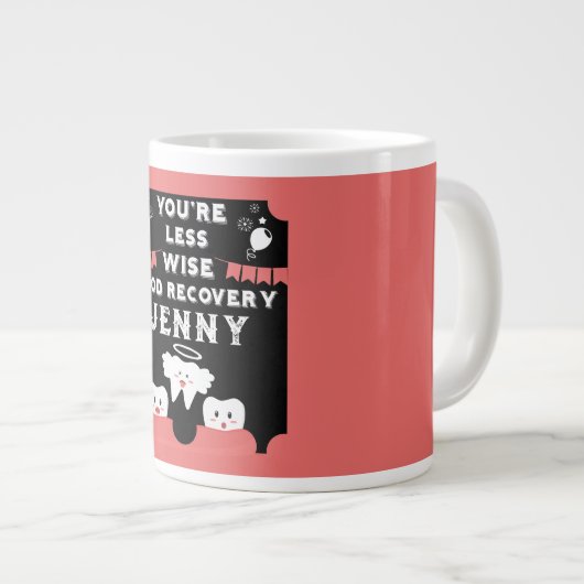 Wijsheid Tanden Extractie Get Well Grote Koffiekop (Voorkant rechts)