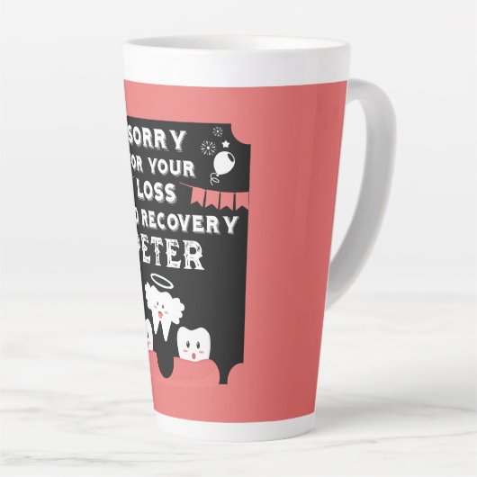 Wijsheid Tanden Extractie Get Well Latte Mok (Rechterhoek)