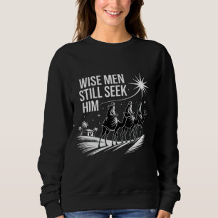 Wijze mannen zoeken Hem nog steeds Kerstmis christ Trui