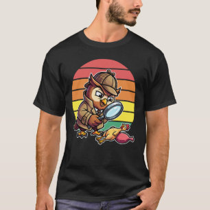 Wijze Uil Detective Onderzoekt Kippenmysterie Re T-shirt