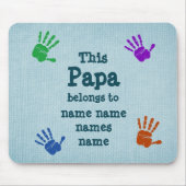 Wijzig ALLE Namen. Deze Papa hoort bij, grootvader Muismat (Voorkant)