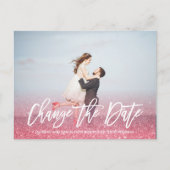 WIJZIG DE DATUM kalligrafie Glitter roze foto Aankondigingskaart (Voorkant)