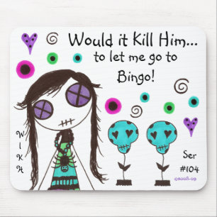 WIKH Ser#104 Girls willen ook plezier hebben! Muismat