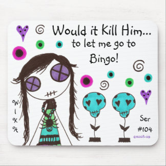 WIKH Ser#104 Girls willen ook plezier hebben! Muismat