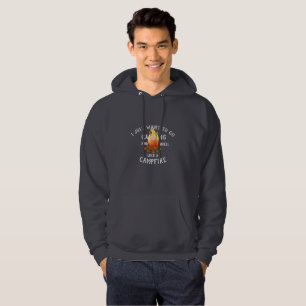 Wil Camping Smell als Campfire Funny Quote gaan Hoodie