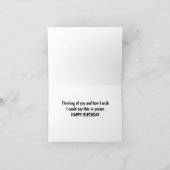 WIL DAT IK DIT IN PERSOON ZEG: "HAPPY BIRTHDAY" KAART (Binnen)