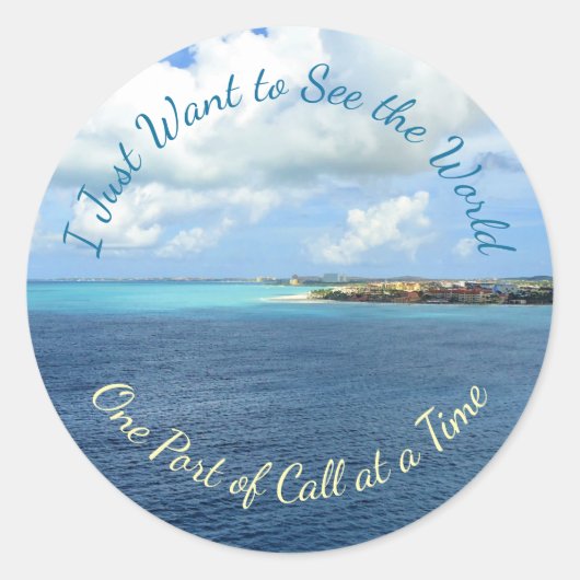 Wil de Havens van de Wereldcruise zien Ronde Sticker (Voorkant)