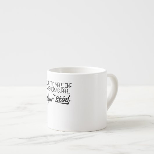 Wil één ding duidelijk maken grappige skinc espresso kop (Voorkant rechts)