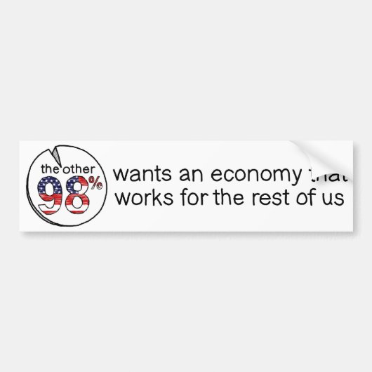 Wil een economie die voor de rest van ons werkt bumpersticker (Voorkant)