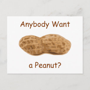 Wil iemand een pinda? Giant Peanut in de Shell. Briefkaart
