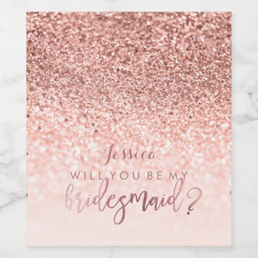 Wil je bruidsmeisje. Faux Roos Gouden Glitter Wijn Etiket (Enkel label)