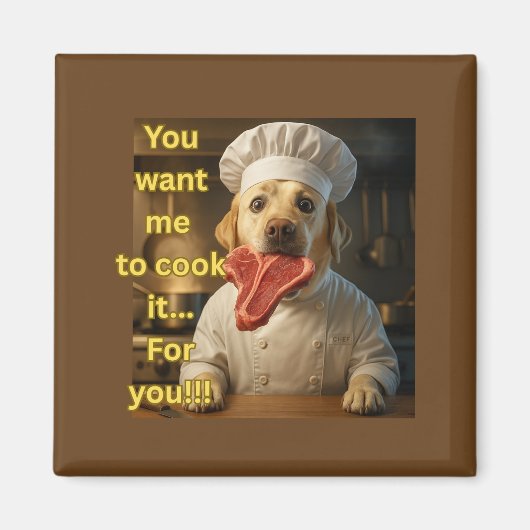 “Wil je dat ik het kook?” Grappig ontwerp van chef Magneet (Voorkant)