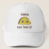 Wil je dat Taco het uitdeelt? Trucker Pet (Voorkant)