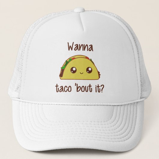 Wil je dat Taco het uitdeelt? Trucker Pet (Voorkant)