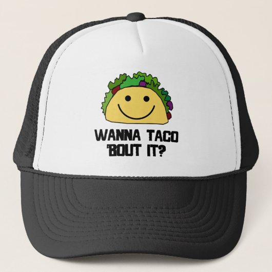 Wil je dat Taco het uitdeelt? Trucker Pet (Voorkant)