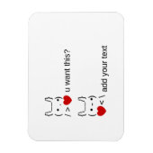 Wil je dit? /  ASCII-tekstkunst Magneet (Verticaal)