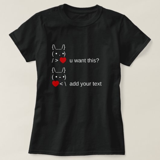 Wil je dit? /  ASCII-tekstkunst T-shirt (Design voorkant)