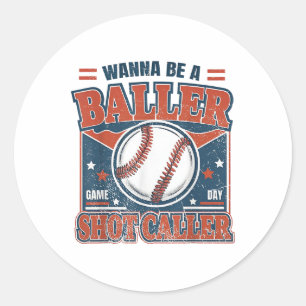 Wil je een Baller Shot Caller Retro Baseball Ronde Sticker
