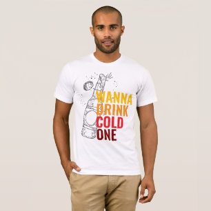 "Wil je een koude drinken" typografie heren T-shir T-shirt